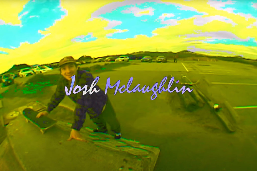 Venture Trucks - Josh McLaughlin