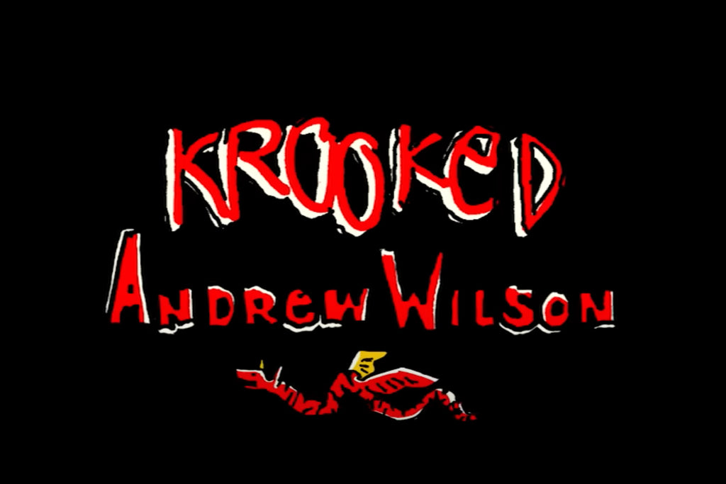 Krooked Skateboards - Andrew Wilson's Pro Part