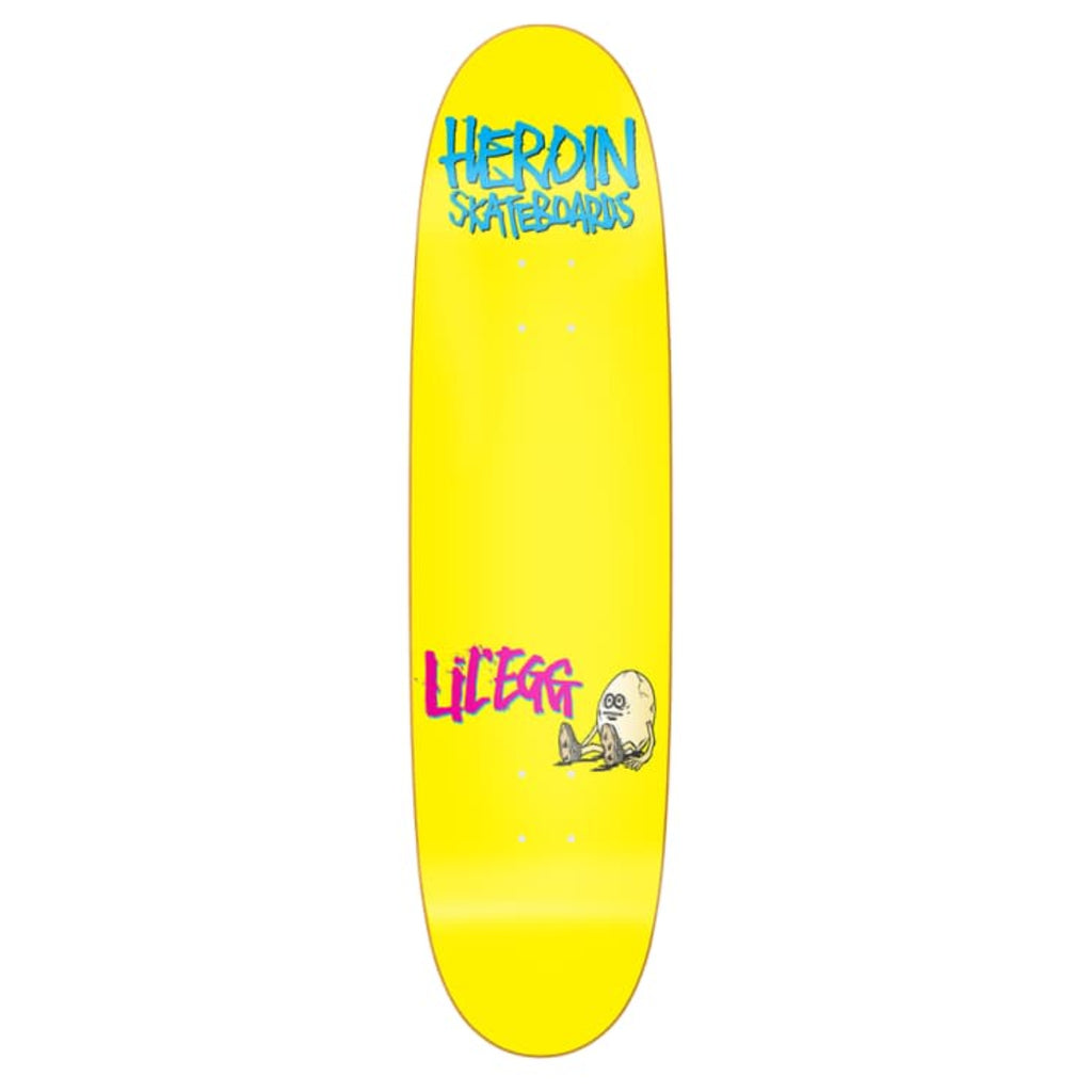 Heroin Skateboards The Lil Egg Skateboard deck 7.9"